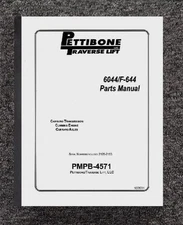 6044 644 Traverse ForkLift Service Parts Manual Pettibone 6044 & F-644 - PAPER M