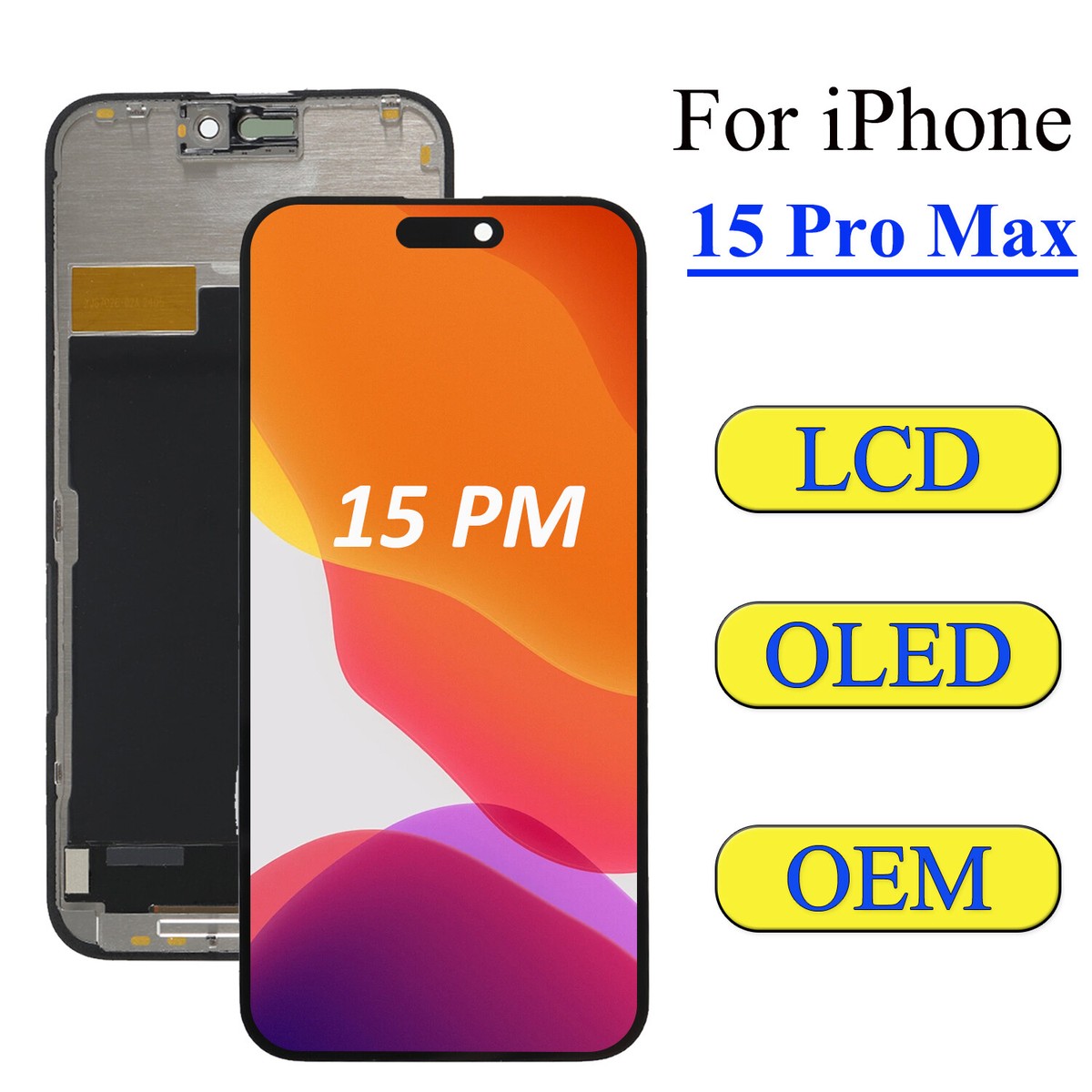 For iPhone 15 Pro Max OLED LCD Screen Display Replacement Assembly