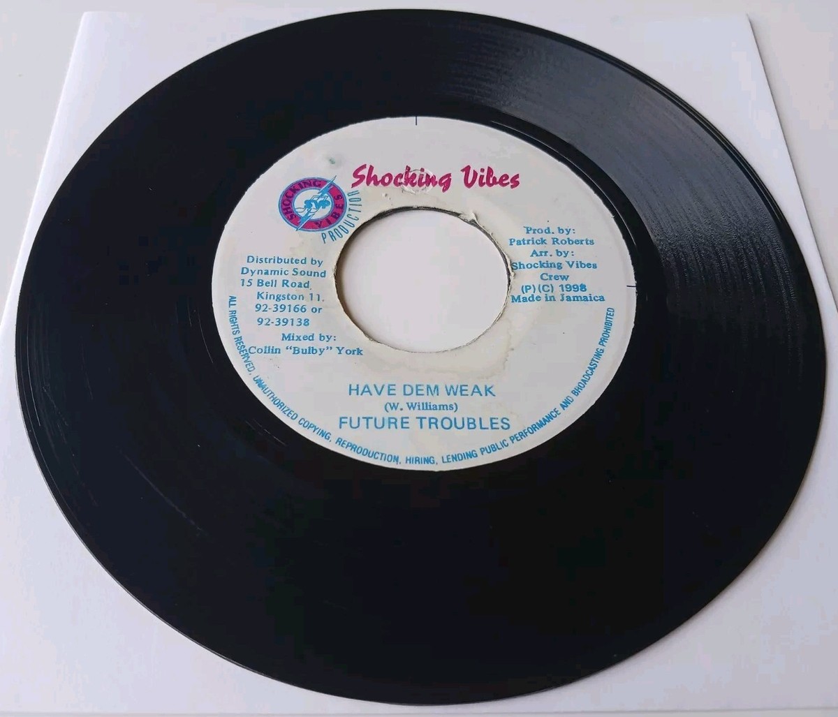 Future Troubles - Have Dem Weak Vinyl 45 - 1998 Shocking