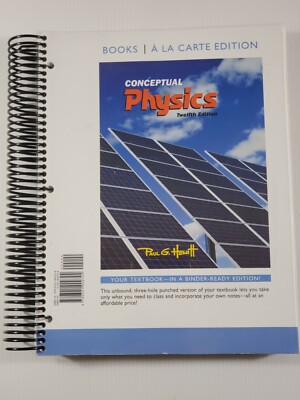 Conceptual Physics,Binder 12th Edition by Paul G. Hewitt (Á LA CARTE EDITION) 