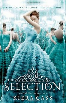 The Selection (Selection - Trilogy (Quality)) von Cass, ... | Buch | Zustand gut