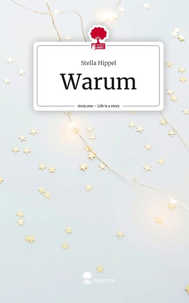 Stella Hippel | Warum. Life Is A Story - Story.One | Buch | Deutsch (2025)-image