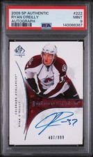 Ryan O'Reilly Future Watch Auto 407 /999 PSA 9 2009-10 SP Authentic 222  Rookie