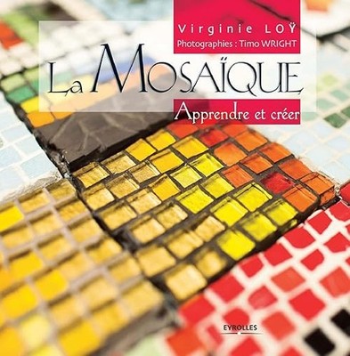 Das Mosaik: Lernen und Erstellen - Wright, Timo