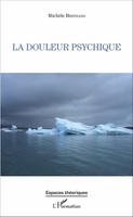 La Douleur Psychique MichèLe Bertrand Taschenbuch Espaces théoriques 162 S. 2020