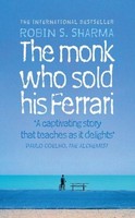 Robin Sharma The Monk Who Sold His Ferrari
