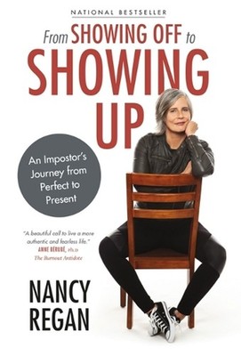 From Showing Off to Showing Up: An Impostor's Journey from Perfect to Present by