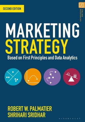 Marketing Strategy | Based on First Principles and Data Analytics | Englisch