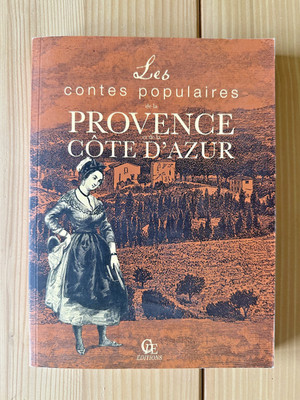 P.E. Mareuse * Volksmärchen der Provence und der Côte d'Azur * CPE 2014