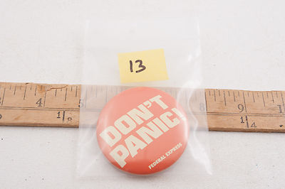 Don't Panic Federal Express FedEx Original Pinback Button Vintage