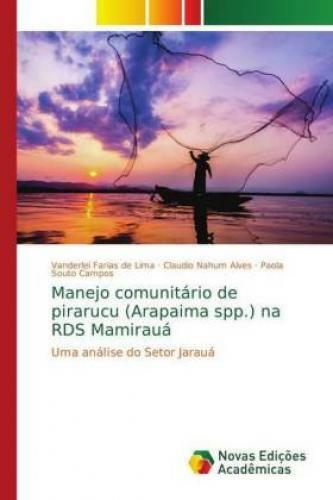 Thumbnail - Manejo Comunitário De Pirarucu (arapaima Spp.) Na Rds Mamirauá Uma