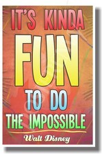 It's Kinda Fun Doing The Impossible - New Classroom Motivational Poster