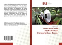 Khaled Khalfaoui | Une Approche De SpéCification Des Changements De Besoins