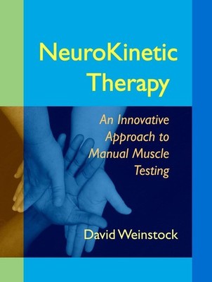 NeuroKinetic Therapy: An Innovative Approach to Manual Muscle Testing - pape...
