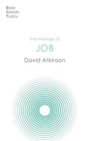 The Message Of Job | Suffering And Grace | David Atkinson | Taschenbuch | 2022