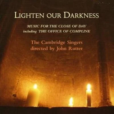Various Composers: Lighten Our Darkness (The Cambridge Singers, Rutter) - Image 1 of 1