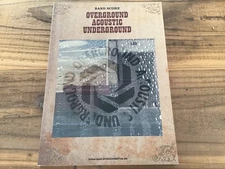 Overground Acoustic Underground Band Score with Tabs 2007 First Edition vv7