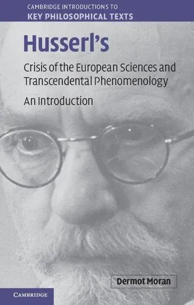 Dermot Moran | Husserl's Crisis Of The European Sciences And Transcendental...-image
