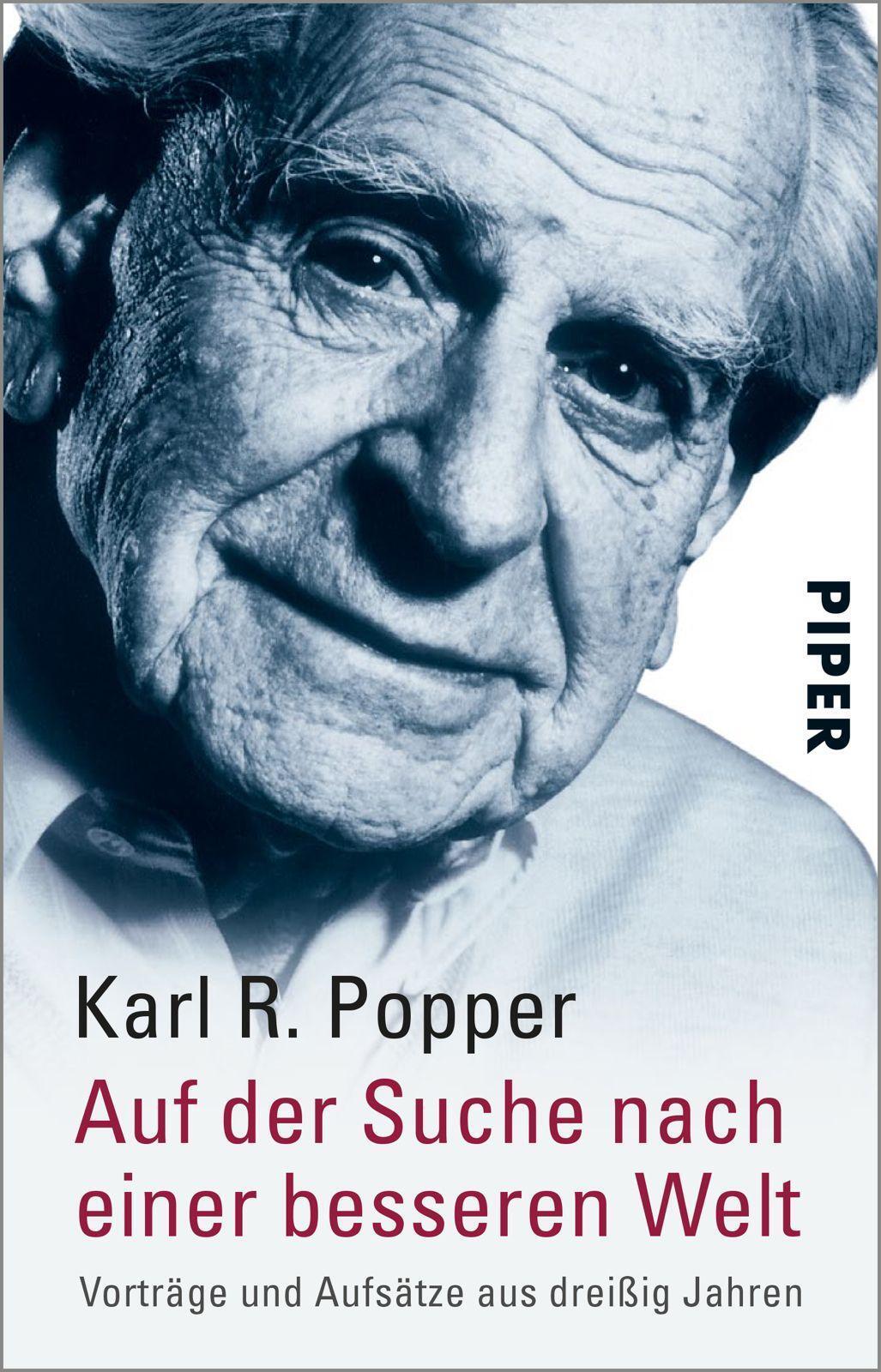 Auf Der Suche Nach Einer Besseren Welt, Karl R. Popper