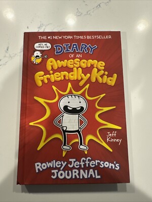 Diary of an Awesome Friendly Kid: Rowley Jefferson's Journal by Jeff ...