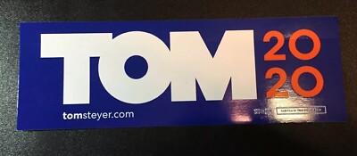 Tom Steyer Bumper Sticker President 2020? 9 x 3 