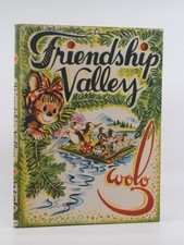 Wolo Friendship Valley 1st Edition 1946 Wolo Friendship Valley 1st Edition 1946