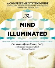 La Mente Iluminada: Una guía completa de meditación que integra la sabidurí...