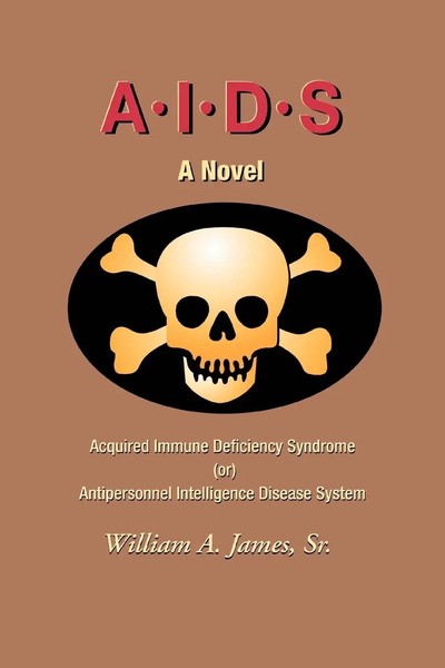 Sr. William A James | A.I.D.S. | Taschenbuch | Englisch (2004) | iUniverse-image