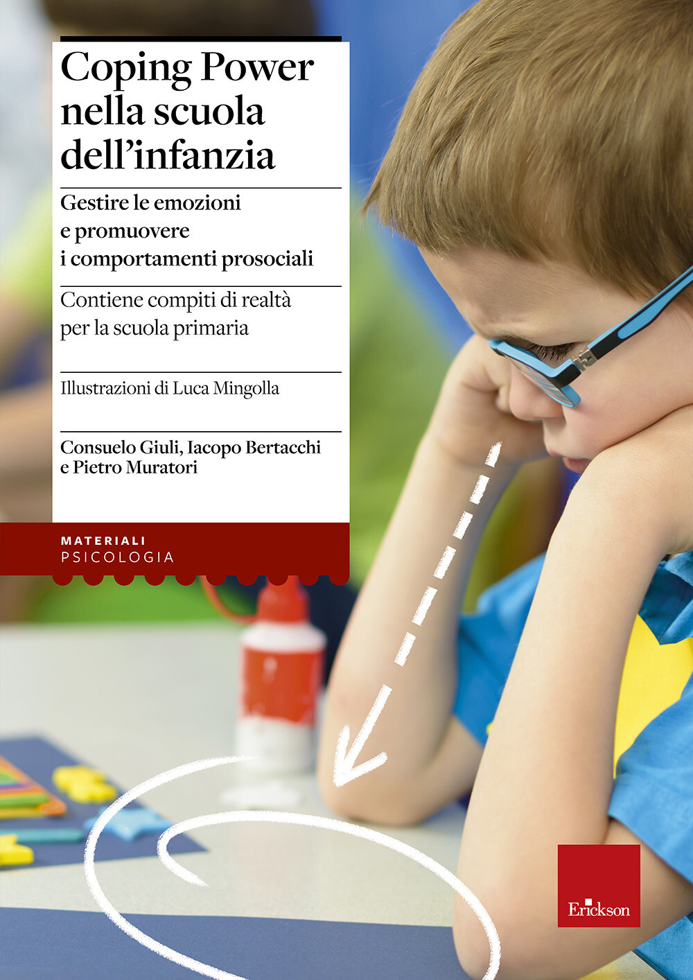 Coping power nella scuola dell'infanzia. Gestire le emozioni e promuovere ...
