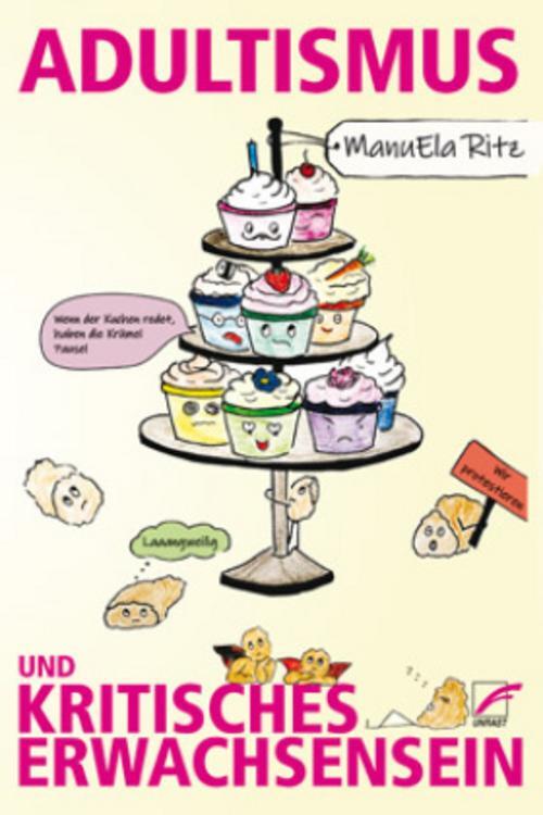 Thumbnail - Adultismus Und Kritisches Erwachsensein Manuela Ritz 9783897710900