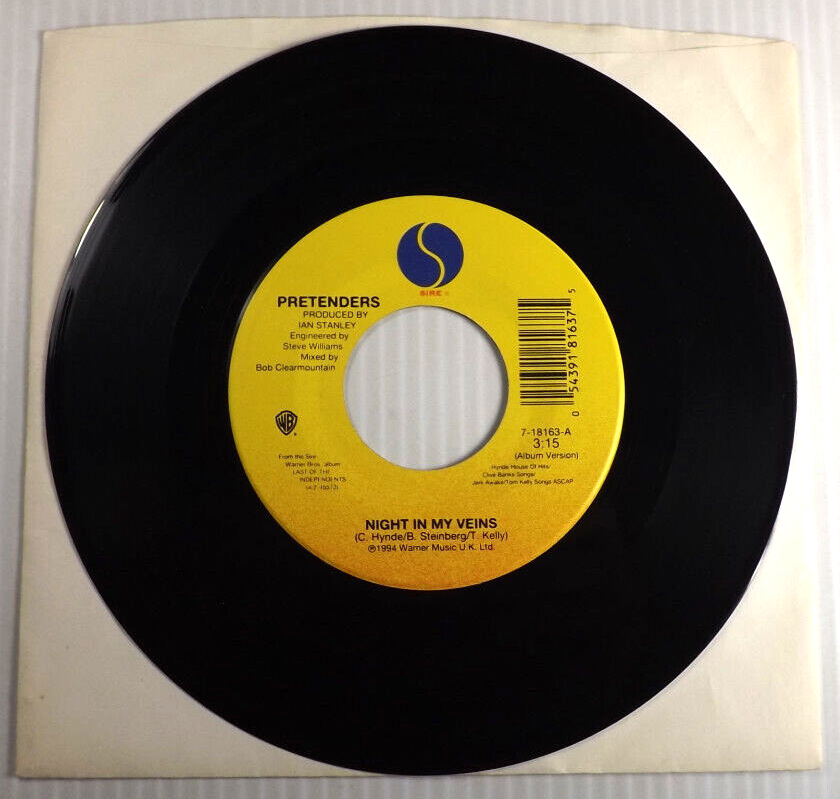 Pretenders ~ Jukebox 45 rpm Night in my Veins / Angel of the Morning 1994 Vinyl