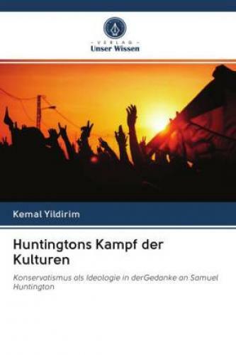 Thumbnail - Huntingtons Kampf Der Kulturen Konservatismus Als Ideologie In
