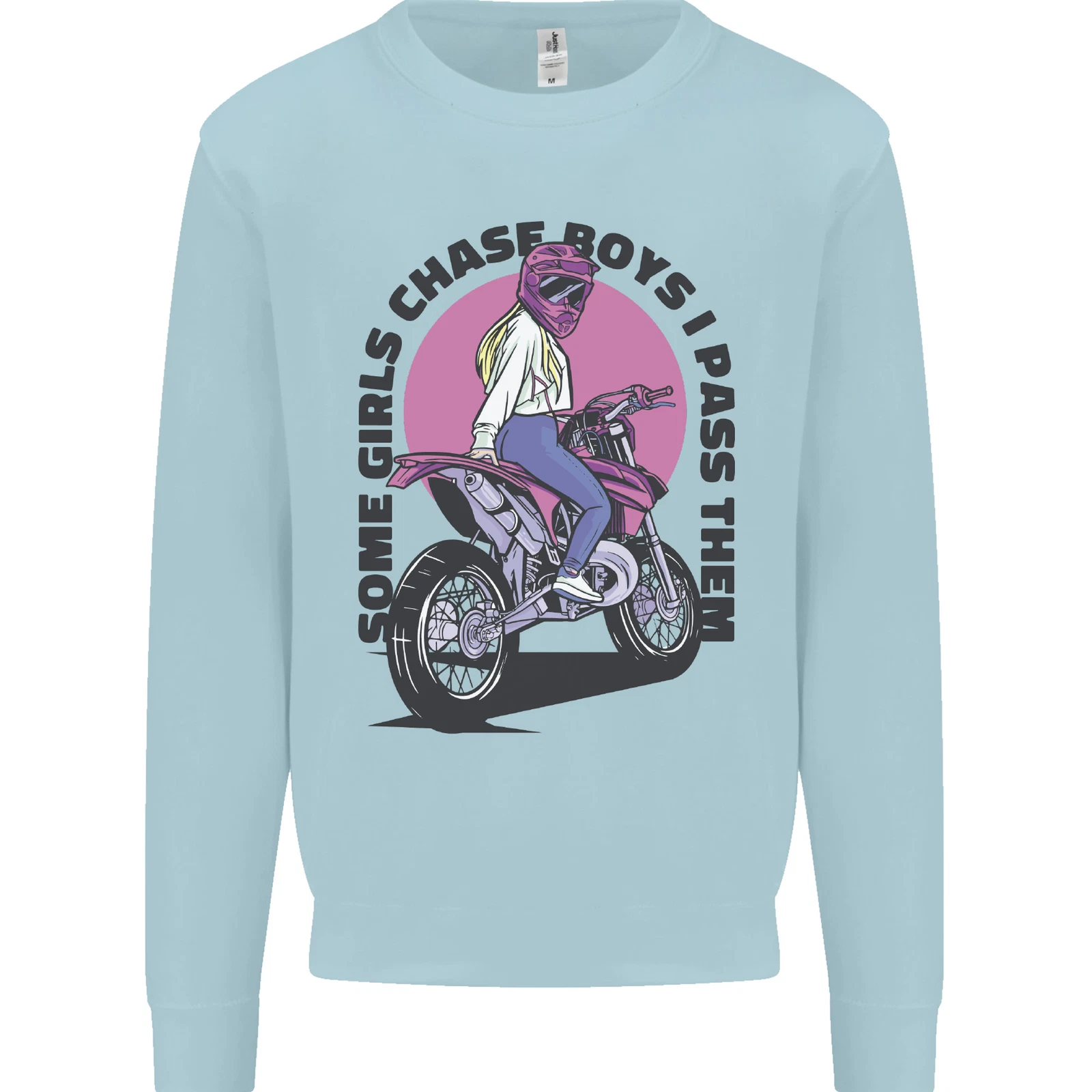 Some Girls Chase Motorcycle Biker Sweatshirt for Men