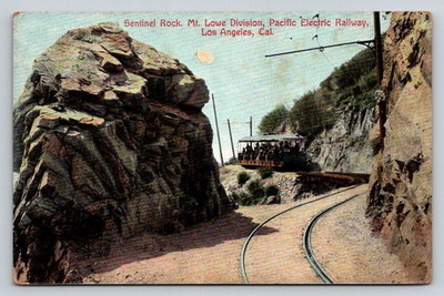 #ad Sentinel Rock Mt Lowe Railway Postcard 1910 Pacific Electric Los Angeles CA $4.40
