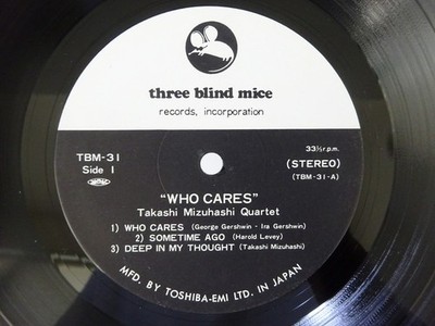 Takashi Mizuhashi Quartet Who Cares Three Blind Mice TBM-31 Japan
