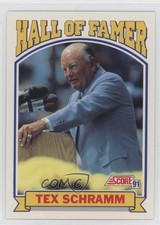 1991 Score Hall of Famer Tex Schramm #673 HOF 14i5