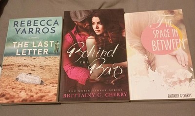 The Space In Between. Behind The Bars & The Last Letter By B Cherry And R Yarros