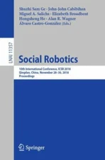Social Robotics : 10th International Conference, Icsr 2018, Qingdao, China, N...