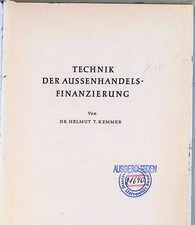 Technik der Aussenhandels-Finanzierung. Kemme...