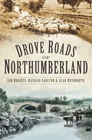 Ian Roberts (U. A.) | Drove Roads Of Northumberland | Taschenbuch | Englisch