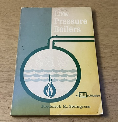 #ad Vtg 1970 Low Pressure Boilers Frederick Stringless Paperback Book ATP 170 Pages $11.95