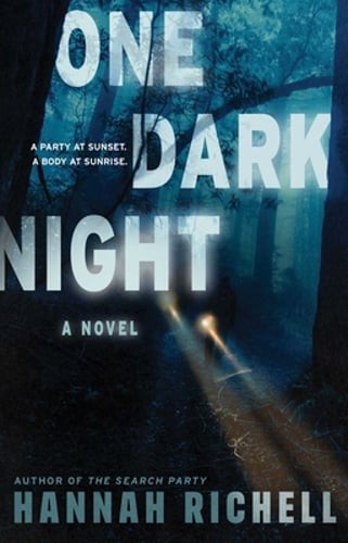 One Dark Night by Hannah Richell: Used