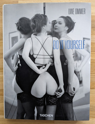 Uwe Ommer: Do it yourself (gebundene Erstausgabe Taschen Verlag)