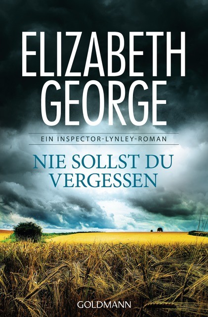 Nie sollst du vergessen Elizabeth George