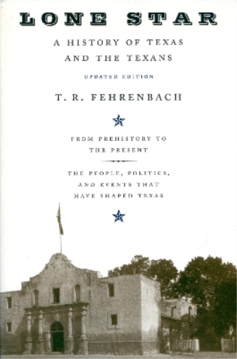 T.R. Fehrenbach Lone Star (Tascabile)