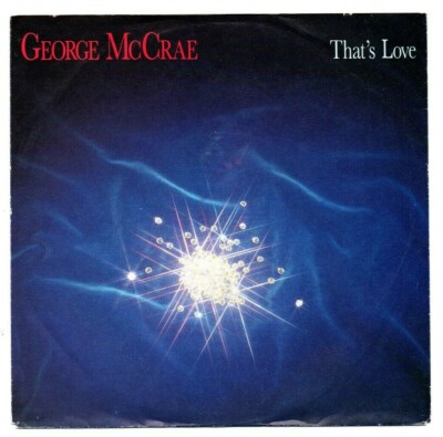 George McCrae - That's Love / Take It Easy / Single von 1987