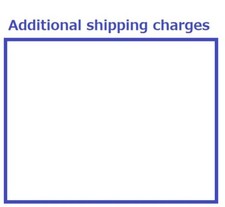 Additional shipping charges
