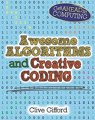 Awesome Algorithms & Creative Coding by Gifford, Clive 0750292180 FREE Shipping