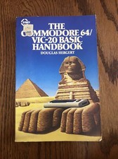 The Commodore 64 Vic-20 Basic Handbook Douglas Hergert Sybex 1983