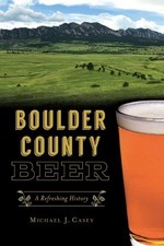 Michael Casey Boulder County Beer (Paperback) (UK IMPORT)